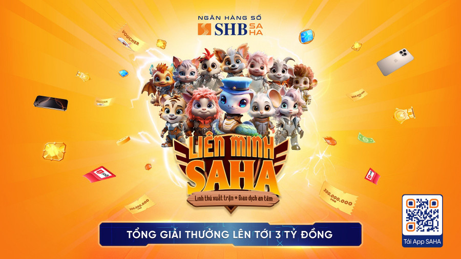 Hàng ngàn phần thưởng giá trị đang chờ đợi khách hàng tại “Liên minh SAHA” anh-3-shb.jpg