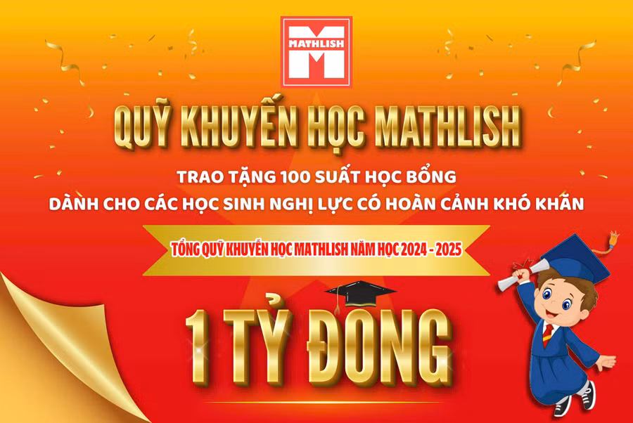  Quỹ khuyến học Mathlish - Yêu thương gửi gắm, học bổng trao tay