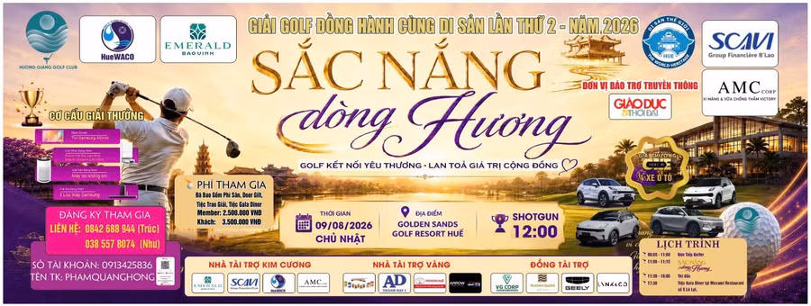 Giải Golf "Đồng hành cùng di sản lần thứ 2" năm 2026 sẽ diễn ra tại TP Huế vào ngày 9/8.