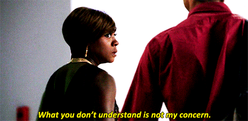  What you dont understand is not my concern - Những gì cậu không hiểu không phải là mối quan tâm của tôi. 