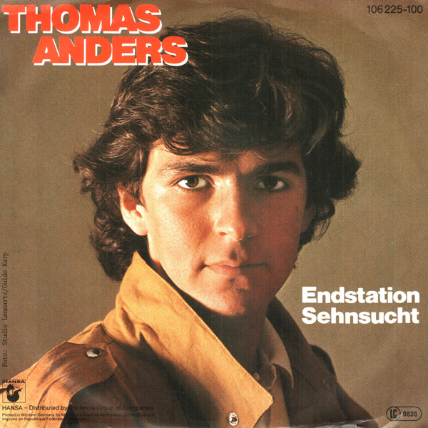 Thomas Anders (1984), ảnh bìa đĩa nhạc Endstation sehnsucht (Ga cuối của khát vọng) Thomas Anders (1984), ảnh bìa đĩa nhạc Endstation sehnsucht (Ga cuối của khát vọng)