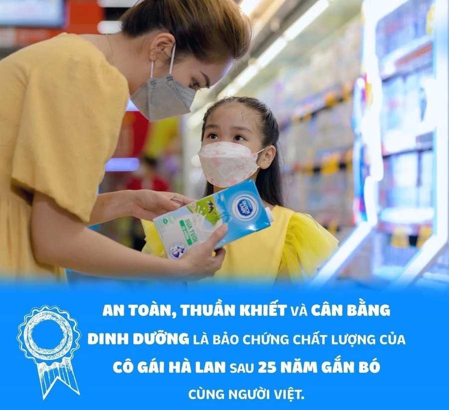 Sữa Cô Gái Hà Lan giữ vững cam kết đem nguồn dinh dưỡng an toàn vượt chuẩn đến mọi thế hệ người tiêu dùng.