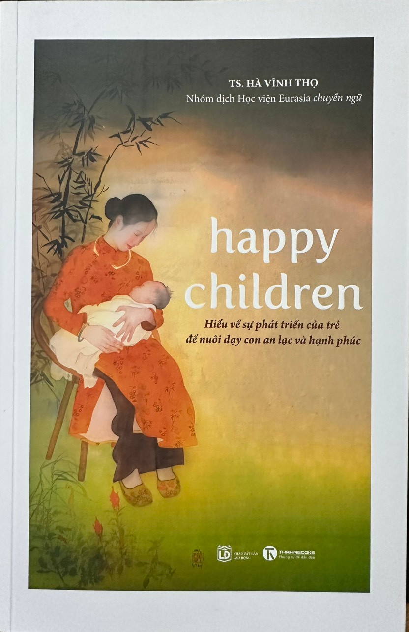 Cuốn sách &quot;Happy children&quot; của GS.TS Hà Vĩnh Thọ.
