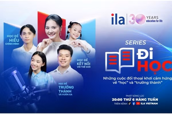 Series Đi học – dự án đặc biệt kỷ niệm 30 năm của ILA.