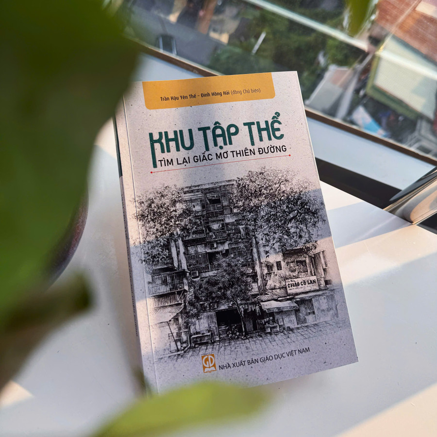 Cuốn sách "Khu tập thể - Tìm lại giấc mơ thiên đường". khutapthejpg3.jpg