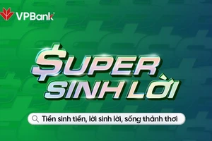 VPBank đưa ra công cụ tối ưu tài chính, giúp tiền sinh tiền, lời sinh lời