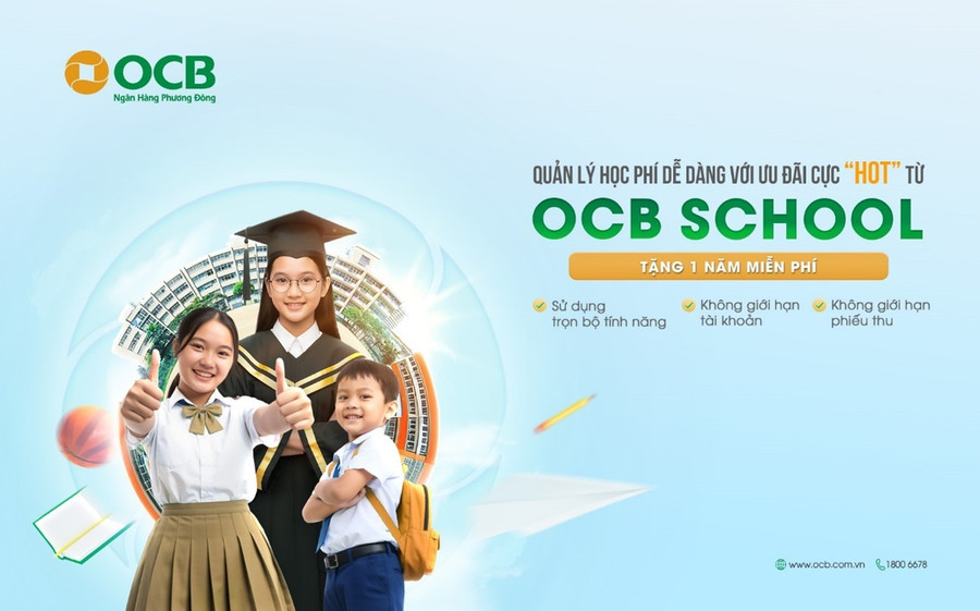 OCB miễn phí 1 năm trải nghiệm giải pháp quản lý học phí tự động cho trường học