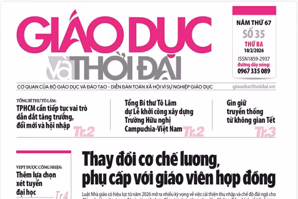 Tin tức báo in 10/2: Thay đổi cơ chế lương, phụ cấp với giáo viên hợp đồng