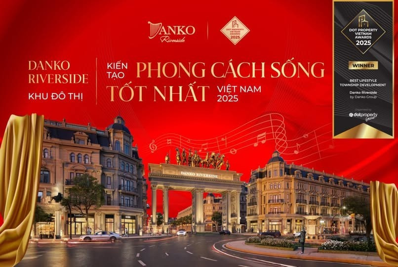Danko Riverside giành giải Khu đô thị kiến tạo phong cách sống tốt nhất Việt Nam tại Dot Property Vietnam Awards 2025. dk3.jpg
