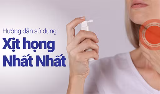 Xịt Dung dịch Xịt họng Nhất Nhất đúng cách giúp sản phẩm phát huy tốt hiệu quả