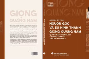 Trải qua 25 năm, tác giả Andrea Hoa Pham mới hoàn thành công trình nghiên cứu về giọng Quảng Nam.