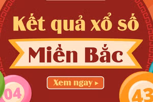 XSMB 27/4 - Kết quả xổ số miền Bắc ngày 27/4/2025