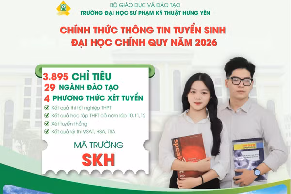 ĐH Sư phạm Kỹ thuật Hưng Yên tuyển 3.895 chỉ tiêu đại học năm 2026