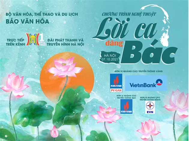 Poster Chương trình nghệ thuật "Lời ca dâng Bác" truyền hình trực tiếp tối 7/10/2021