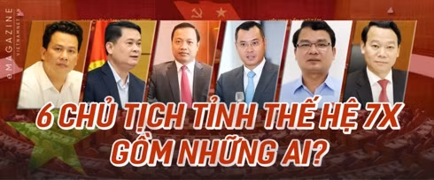 6 Chu tich tinh thuoc the he 7X la ai? hinh anh 1