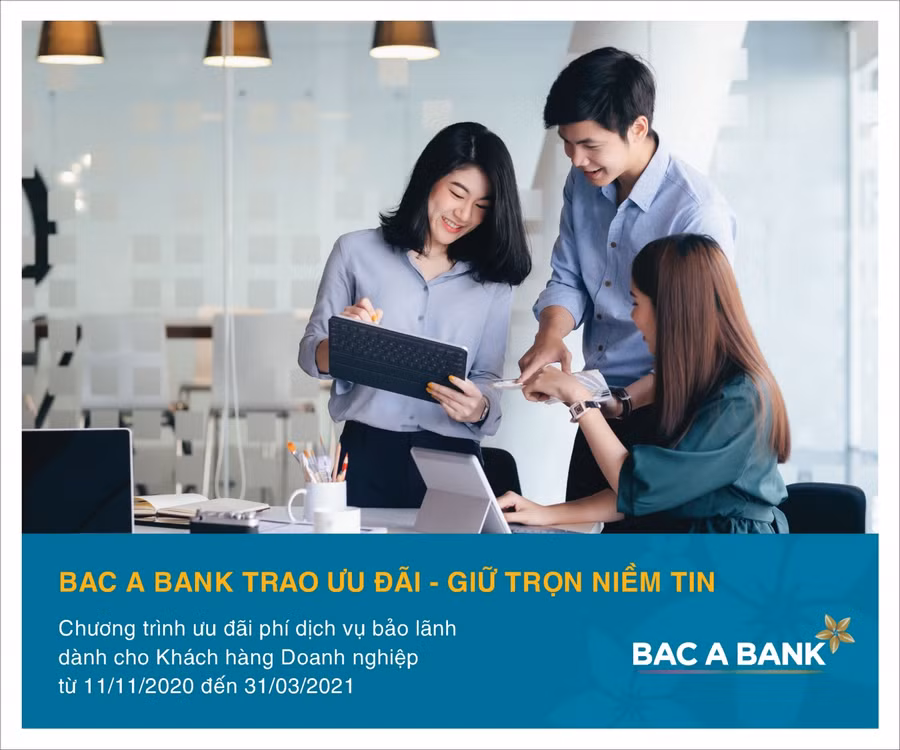 Ưu đãi bảo lãnh dành cho Khách hàng Doanh nghiệp tại BAC A BANK ảnh 1
