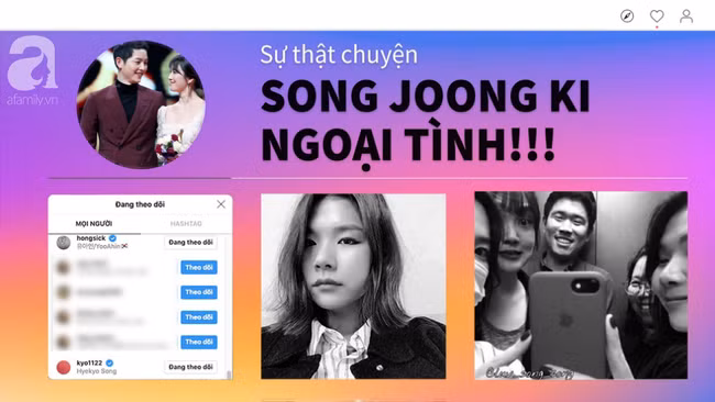 Bằng chứng cho thấy tin đồn Song Joong Ki ngoại tình với bạn thân Song Hye Kyo là giả mạo