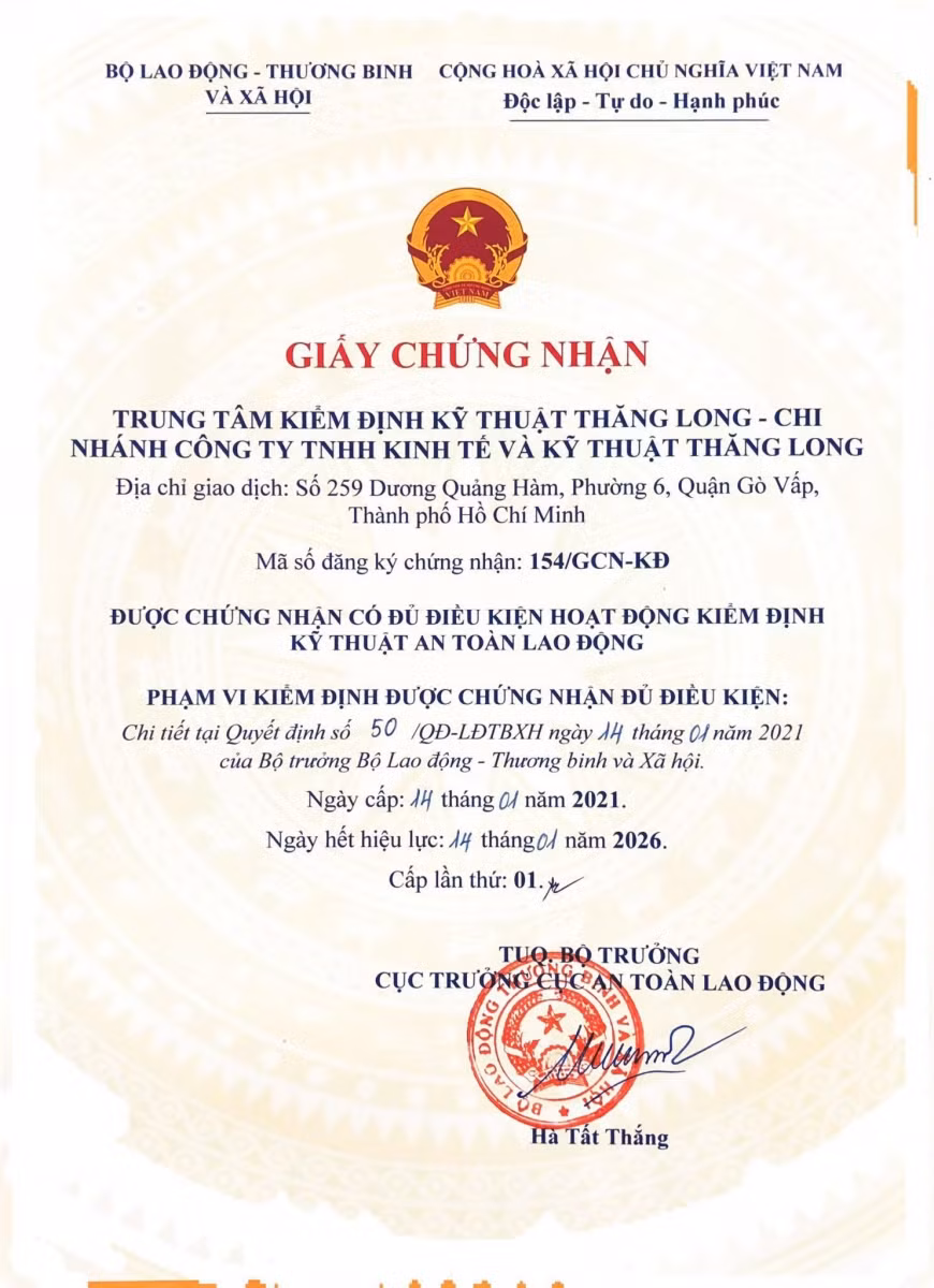 Giấy chứng nhận đủ điều kiện kiểm định kỹ thuật an toàn lao động của Bộ LĐTB&amp;XH cấp.