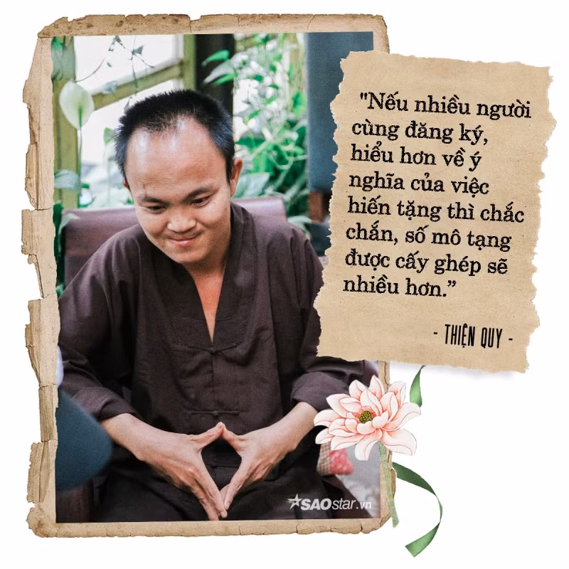 Mong muốn lớn nhất của anh là có thể giúp đỡ người nghèo có cơm ăn, việc làm ổn định. Tuy với sức lực của Thiện Quy hiện tại, anh chưa đủ khả năng làm được điều đó nhưng chàng trai 29 tuổi hy vọng, những tư tưởng sống lạc quan mà anh truyền đạt có thể giúp họ thay đổi suy nghĩ, cách sống để từ đó thay đổi số phận.