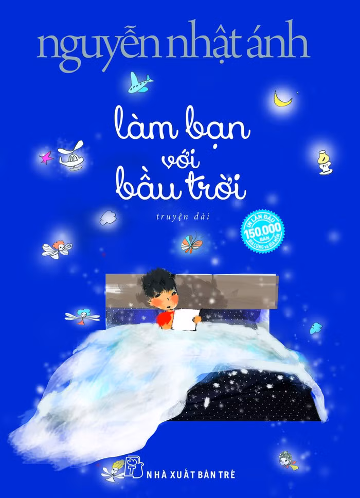 "Làm bạn với bầu trời” sẽ có 20.000 bản bìa cứng (in một lần duy nhất) phục vụ độc giả.