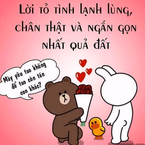 Những lời tỏ tình hài hước, bá đạo nhất ảnh 5 Những lời tỏ tình hài hước, bá đạo nhất ảnh 5