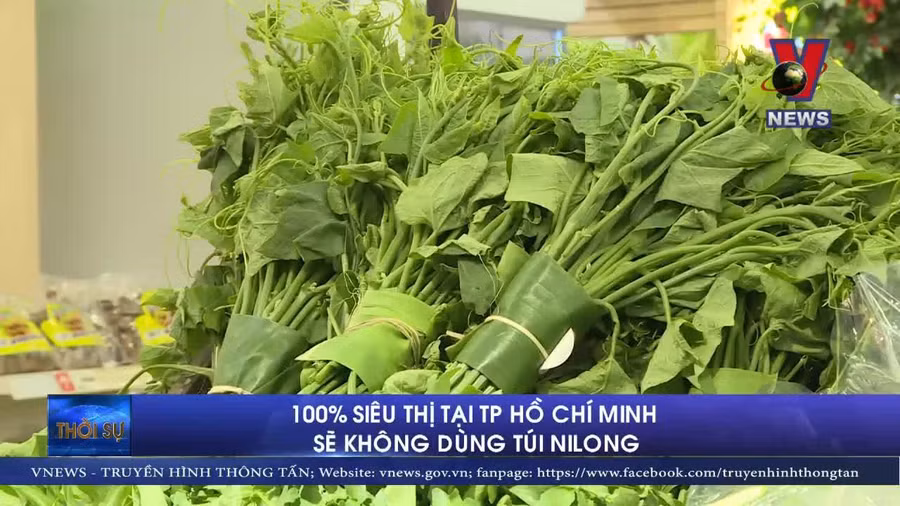 100% siêu thị tại TP Hồ Chí Minh sẽ không dùng túi nylon