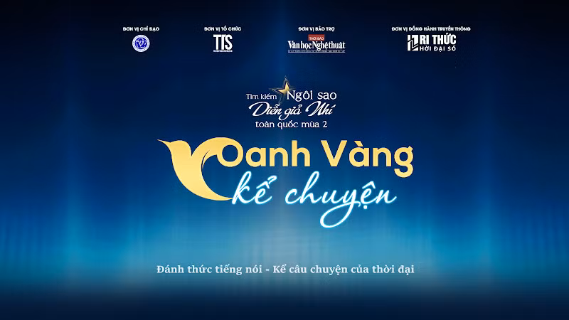 Cuộc thi Tìm kiếm Ngôi sao Diễn giả nhí toàn quốc “Oanh Vàng Kể Chuyện” năm 2026 đã chính thức được phát động.