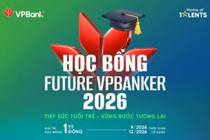 Học bổng Future VPBanker 2026 trở lại, tiếp sức sinh viên trẻ kiến tạo tương lai