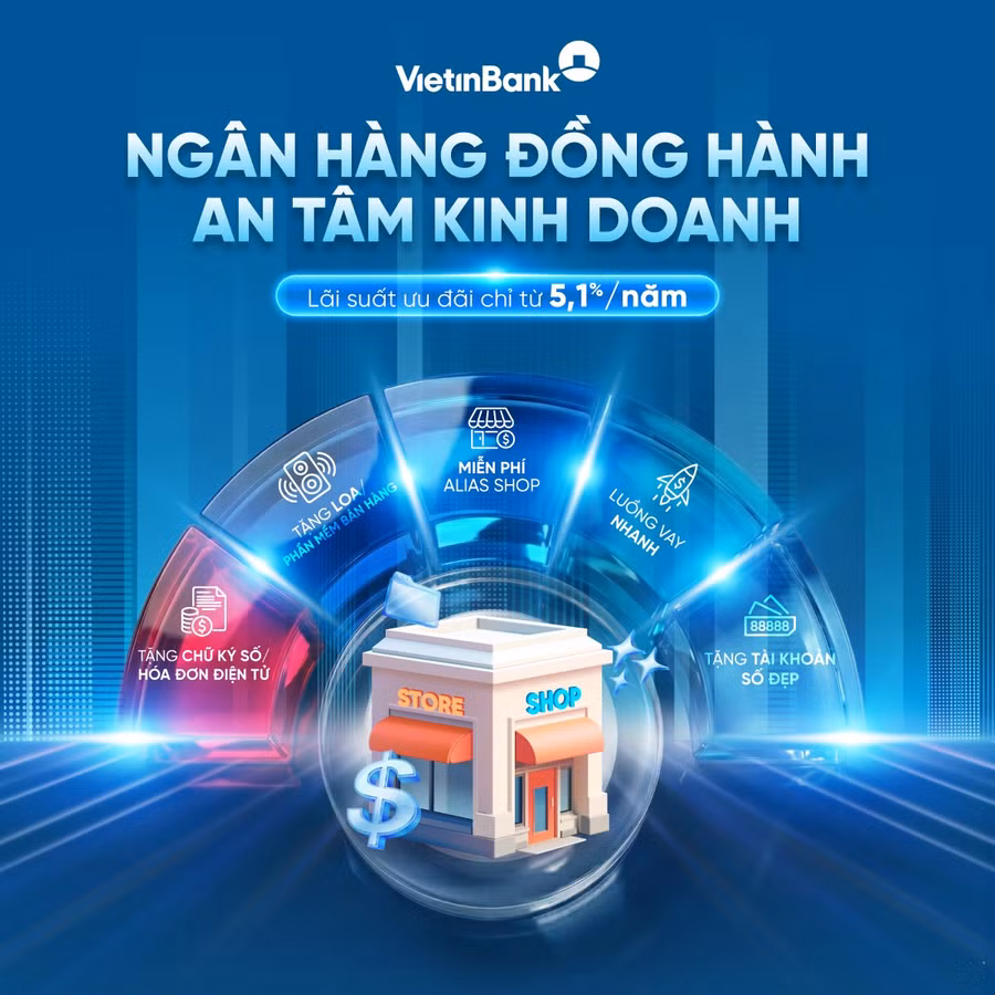 VietinBank triển khai gói vay ưu đãi cho khách hàng kinh doanh từ 5,1%/năm