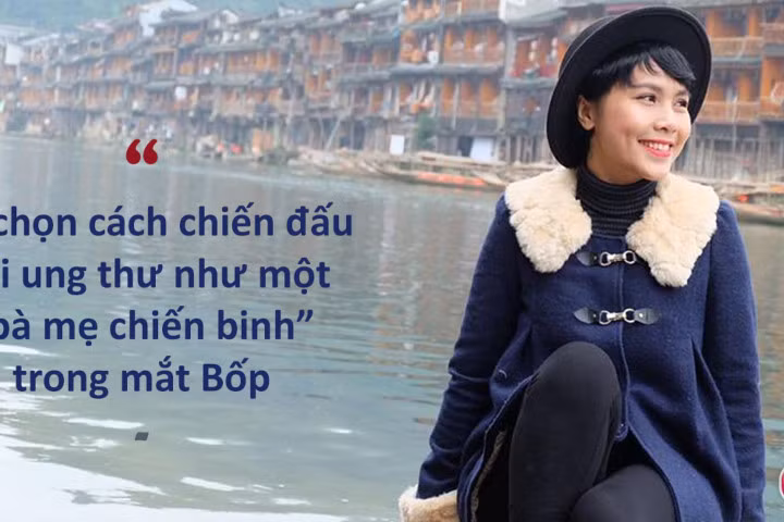 Tâm thư xúc động của bà mẹ ung thư "không sợ chết, chỉ sợ con cô đơn"