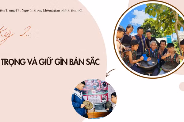 Kỳ 2: Tôn trọng và giữ gìn bản sắc 