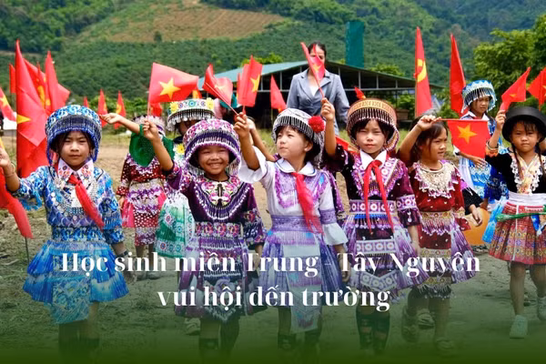 Hàng triệu học sinh tại khu vực miền Trung và Tây Nguyên vui đến trường.