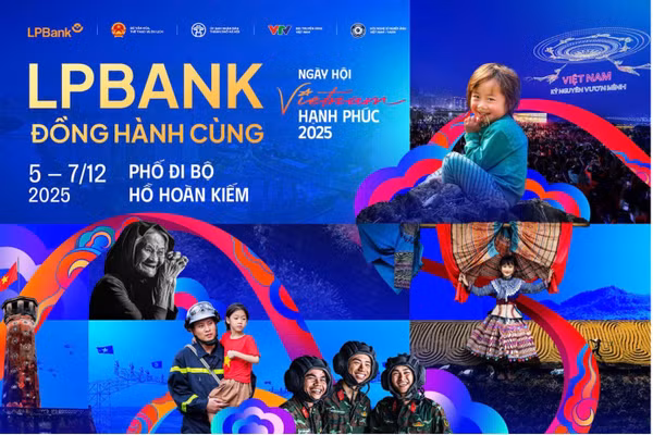 LPBank đồng hành cùng Ngày hội Việt Nam hạnh phúc 2025