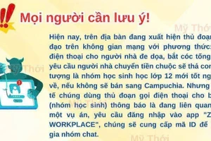 Công an tỉnh An Giang cảnh báo phương thức, thủ đoạn lừa đảo tống tiền học sinh.