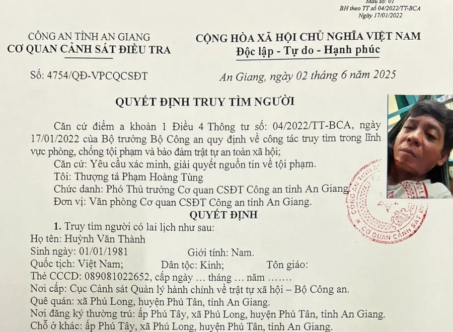 Cơ quan CSĐT Công an tỉnh An Giang quyết định truy tìm Huỳnh Văn Thành. (Ảnh: Tiến Tầm)