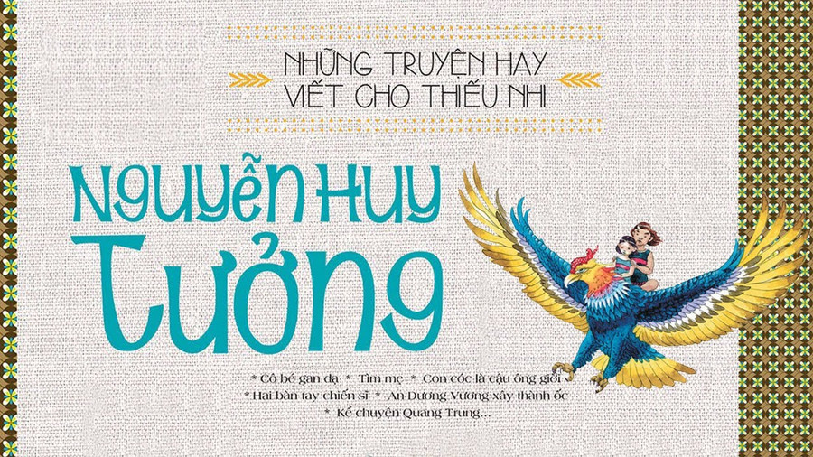 Bài học về cách sống thiện cũng được nhắc đến rất nhiều trong cuốn 'Những truyện hay viết cho thiếu nhi - Nguyễn Huy Tưởng'. Ảnh: Anh Sơn