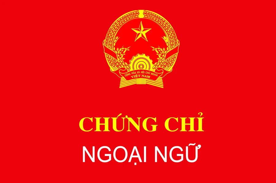 Ngăn ngừa chạy đua “cấp vét” chứng chỉ ngoại ngữ A,B,C