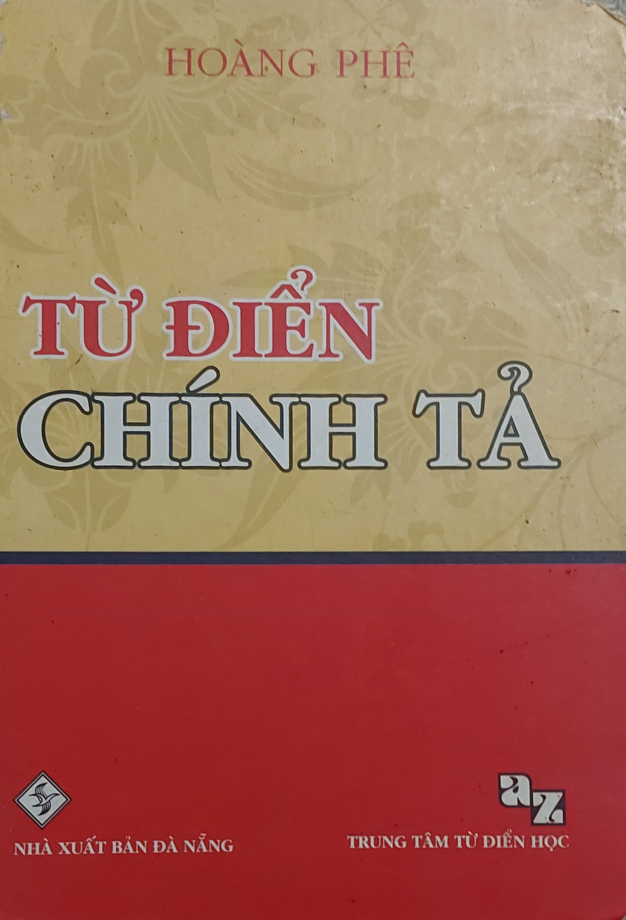Cuốn &apos;Từ điển chính tả&apos; giúp mọi người trên khắp Việt Nam có thể đọc hiểu tiếng Việt một cách dễ dàng. Ảnh: TK