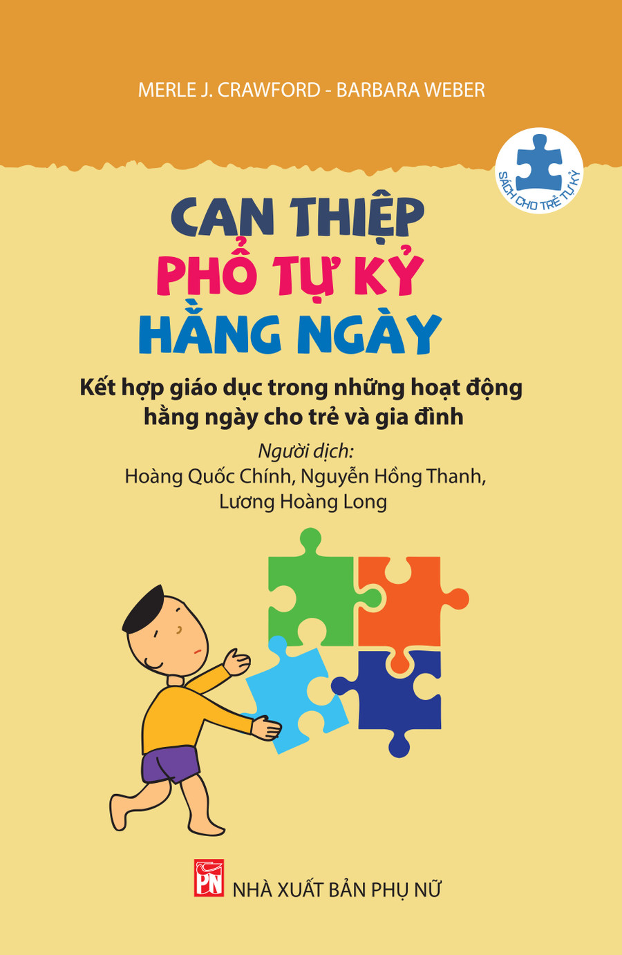 Bài cuốn sách "Can thiệp phổ tự kỷ hàng ngày". Bài cuốn sách "Can thiệp phổ tự kỷ hàng ngày".