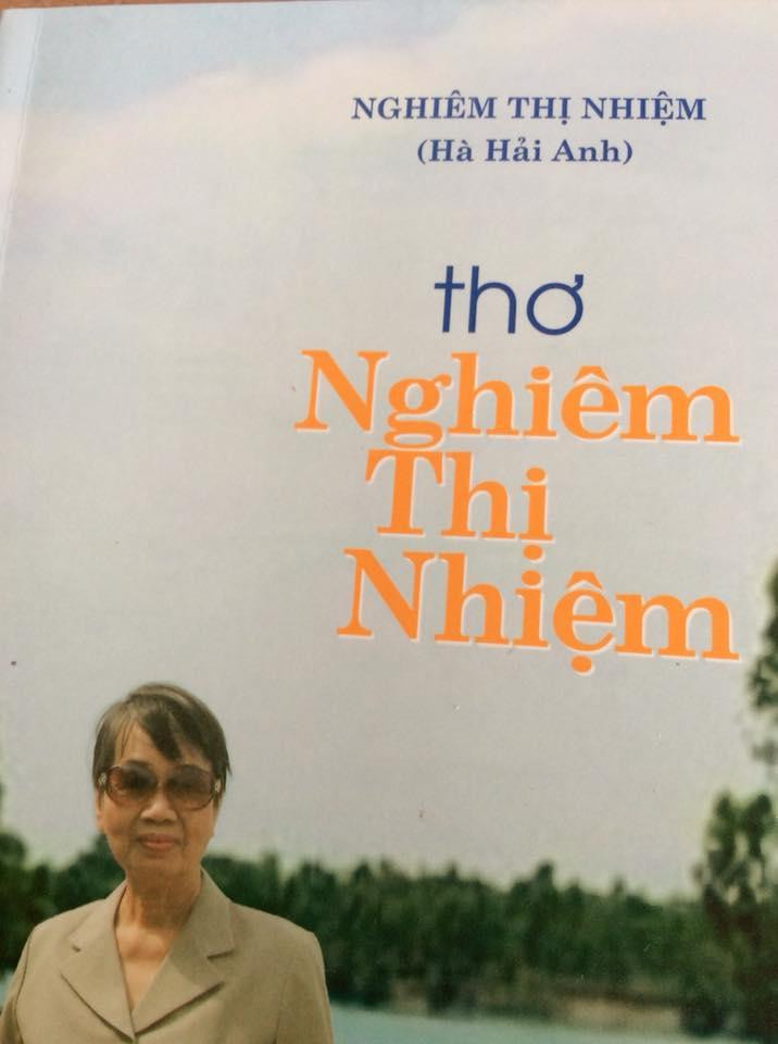 Tập thơ của cô Nghiêm Thị Nhiệm do Nhà xuất bản Thuận Hóa - Huế xuất bản năm 2017. Tập thơ của cô Nghiêm Thị Nhiệm do Nhà xuất bản Thuận Hóa - Huế xuất bản năm 2017.