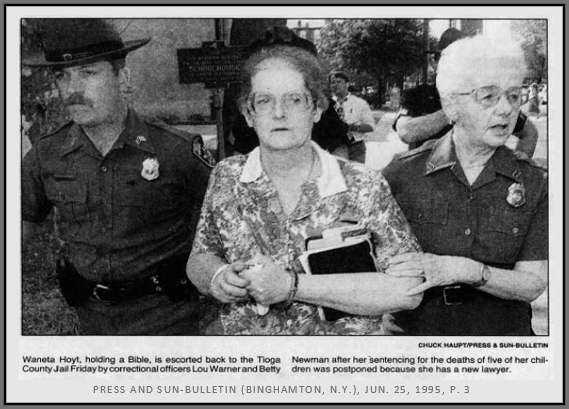 Waneta Hoyt bị bắt năm 1994. Waneta Hoyt bị bắt năm 1994.