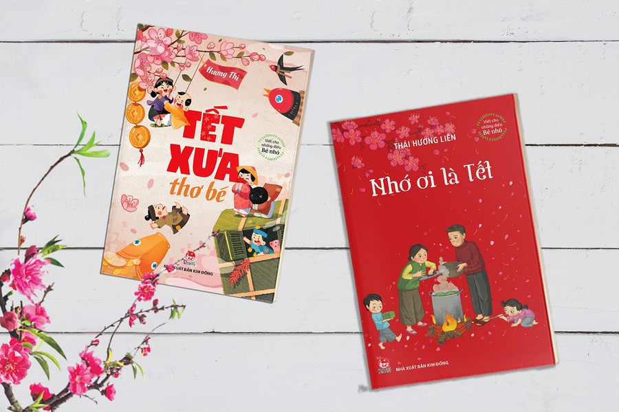 Hai ấn phẩm "Tết xưa thơ bé & Nhớ ơi là Tết" Hai ấn phẩm "Tết xưa thơ bé & Nhớ ơi là Tết"