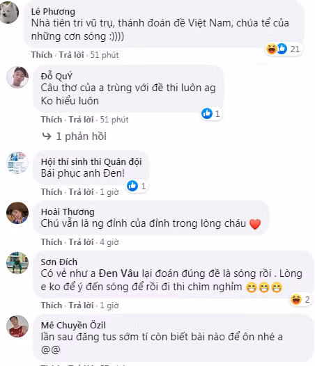 Cư dân mạng rần rần bình luận vào fanpage của Đen Vâu khen ngợi cho rằng anh đã đoán trúng đề thi tốt nghiệp THPT. Ảnh: FBNV