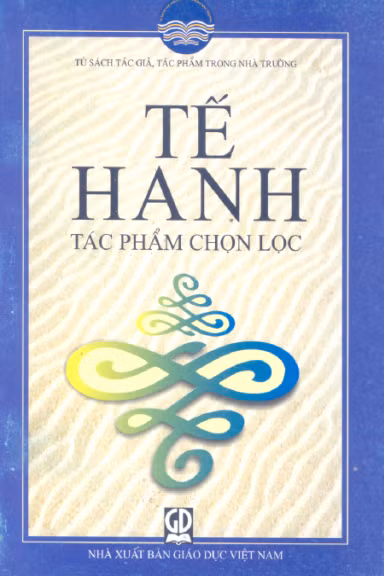 Một số tác phẩm của nhà thơ Tế Hanh.