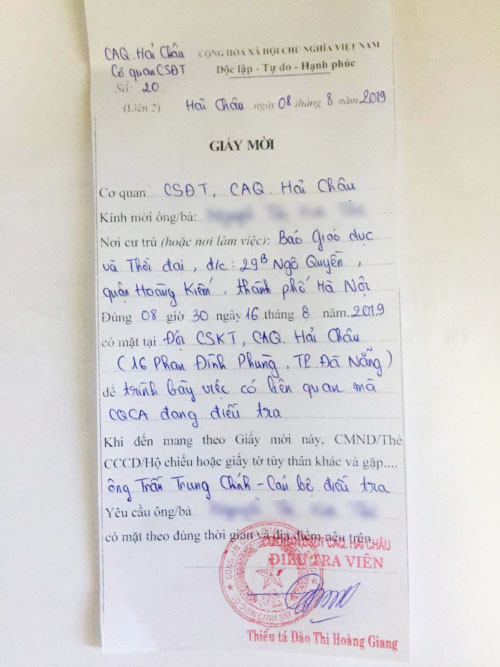 Mặc dù đã ra quyết định tạm đình chỉ nhưng CQĐT CA quận Hải Châu - Đà nẵng vẫn mời cán bộ Báo GD&TĐ vào Đà Nẵng làm việc và cung cấp tài liệu.