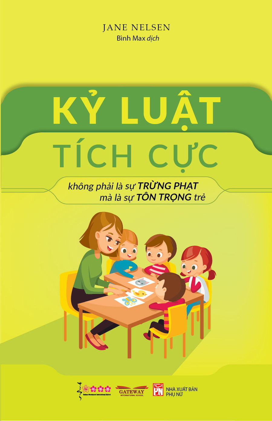 Bìa cuốn sách "Kỷ luật tích cực" Bìa cuốn sách "Kỷ luật tích cực"