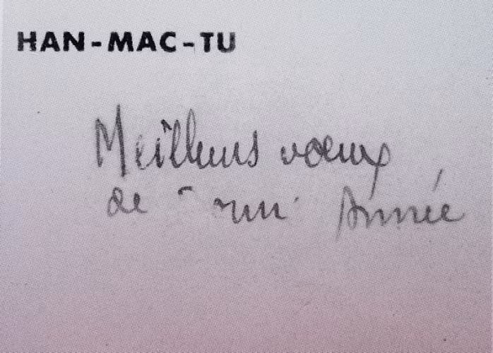Danh thiếp và thủ bút Hàn Mạc Tử chúc mừng năm mới với Hoàng Thị Kim Cúc: “Meilleurs vœux de Bonne Année”.