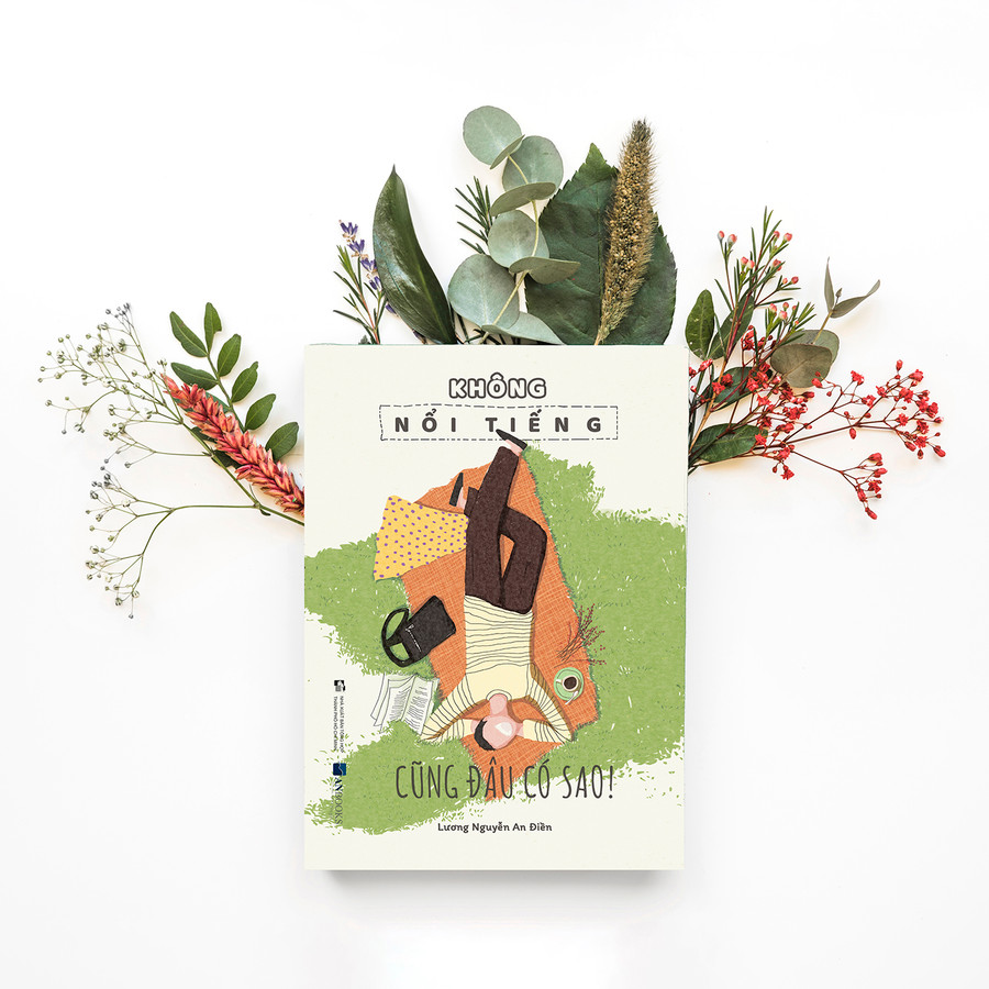 Bìa cuốn sách " Không nổi tiếng cũng đâu có sao!"