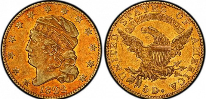 Half Eagle năm 1822 ban đầu được phát hành khoảng 18.000 đồng xu nhưng ngày nay chỉ còn lại 3 đồng tồn tại. 2 trong số đó được đặt trong Viện bảo tàng Smithsonian (Mỹ). Một đồng xu khác thuộc sở hữu tư nhân. Half Eagle năm 1822 ban đầu được phát hành khoảng 18.000 đồng xu nhưng ngày nay chỉ còn lại 3 đồng tồn tại. 2 trong số đó được đặt trong Viện bảo tàng Smithsonian (Mỹ). Một đồng xu khác thuộc sở hữu tư nhân.