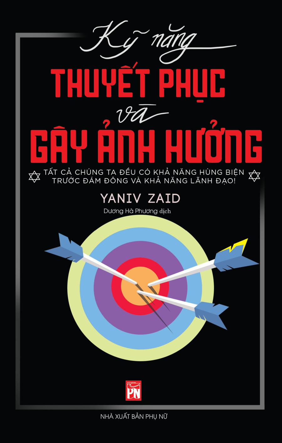 Bìa cuốn sách “Kỹ năng thuyết trình và gây ảnh hưởng”